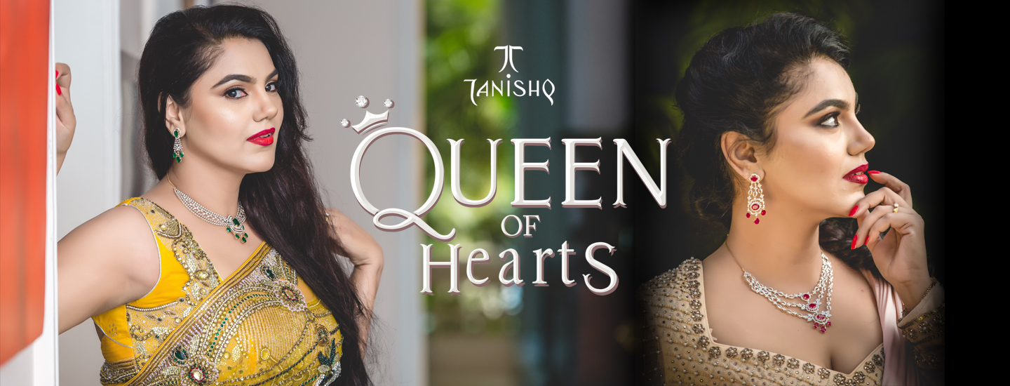 Tanishq – Queen of hearts ❤️